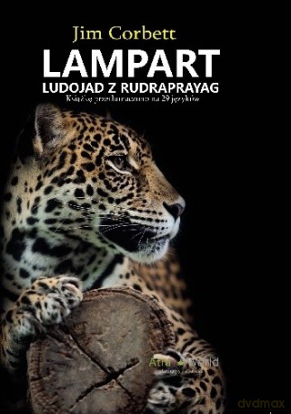 Lampart ludojad z Rudraprayag - Jim Corbett [KSIĄŻKA]