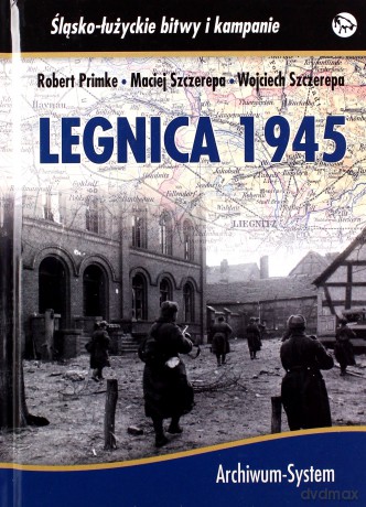 Legnica 1945 [KSIĄŻKA]