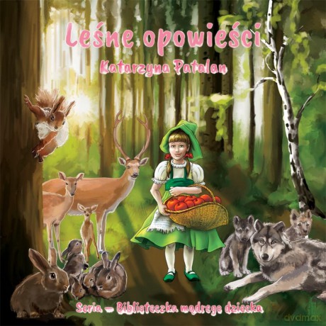 Leśne opowieści - Katarzyna Patalan [KSIĄŻKA]