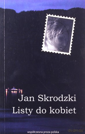 Listy do kobiet - Jan Skrodzki [KSIĄŻKA]