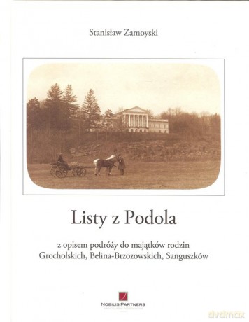 Listy z Podola - Stanisław Zamoyski [KSIĄŻKA]