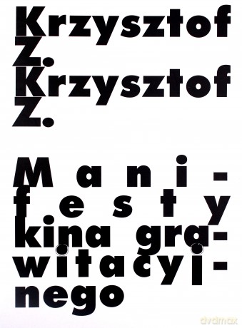 Manifesty kina grawitacyjnego - Z.Krzysztof [KSIĄŻKA]