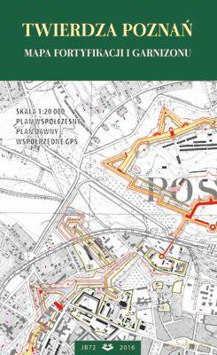 Mapa Twierdza Poznań [KSIĄŻKA]