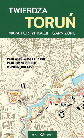 Mapa Twierdza Toruń [KSIĄŻKA]