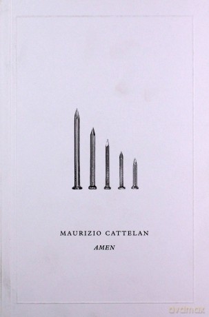 Maurizio Cattelan Amen - Maurizio Cattelan [KSIĄŻKA]
