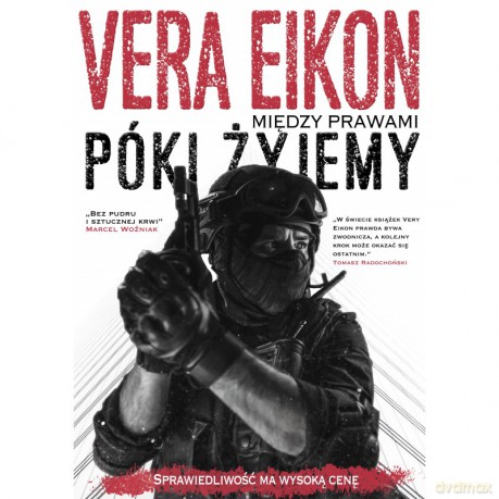 Między prawami. Póki żyjemy - Vera Eikon [KSIĄŻKA]