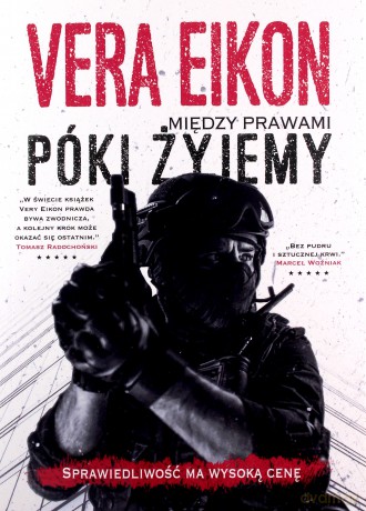 Między prawami. Póki żyjemy - Vera Eikon [KSIĄŻKA]