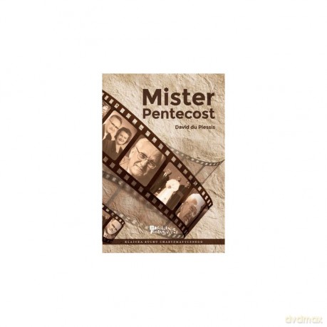 Mister Pentecost - Du David Plessis [KSIĄŻKA]