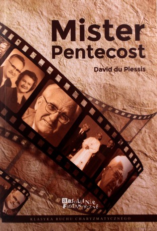Mister Pentecost - Du David Plessis [KSIĄŻKA]