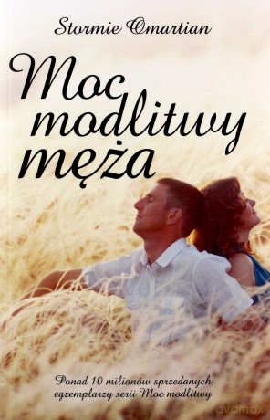 Moc modlitwy męża - Stormie Omartian [KSIĄŻKA]