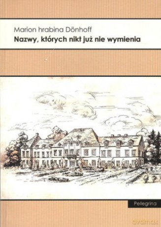 Nazwy, których nikt już nie wymienia - Marion Donhoff [KSIĄŻKA]