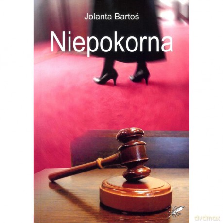 Niepokorna - Jolanta Bartoś [KSIĄŻKA]