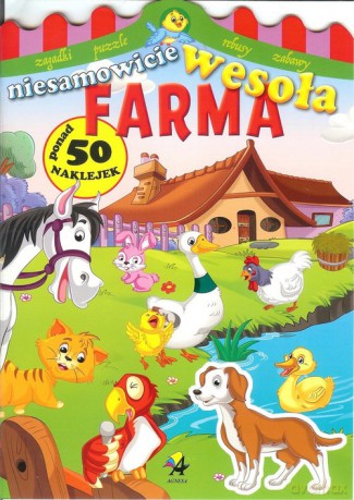 Niesamowicie wesoła farma [KSIĄŻKA]