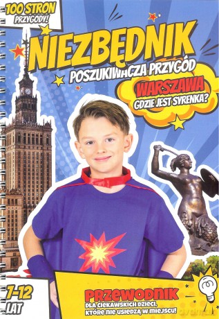 Niezbędnik poszukiwacza przygód WARSZAWA - Michaś Ola I Tomek Dudek [KSIĄŻKA]