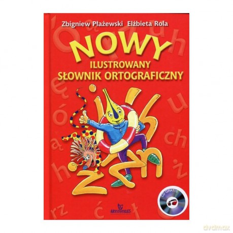 Nowy ilustrowany słownik ortograficzny [KSIĄŻKA]