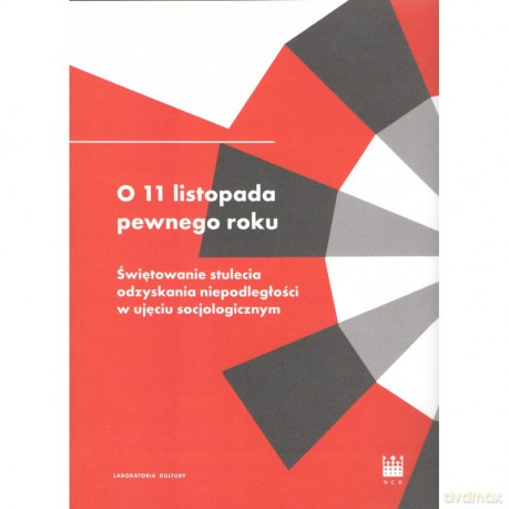O 11 listopada pewnego roku [KSIĄŻKA]
