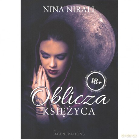 Oblicza księżyca - Nina Nirali [KSIĄŻKA]