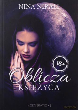 Oblicza księżyca - Nina Nirali [KSIĄŻKA]