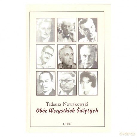 Obóz Wszystkich Świętych - Tadeusz Nowakowski [KSIĄŻKA]