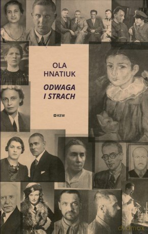 Odwaga i strach (wydanie 2) - Ola Hnatiuk [KSIĄŻKA]