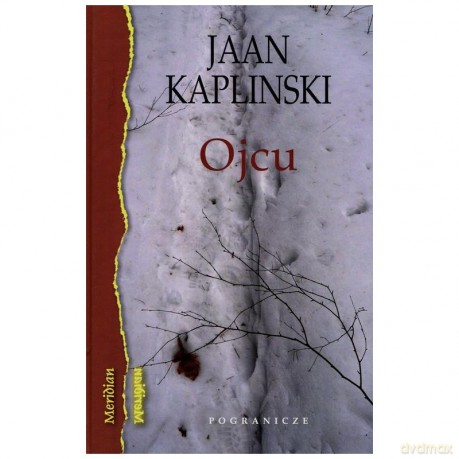 Ojcu - Jaan Kapliński [KSIĄŻKA]
