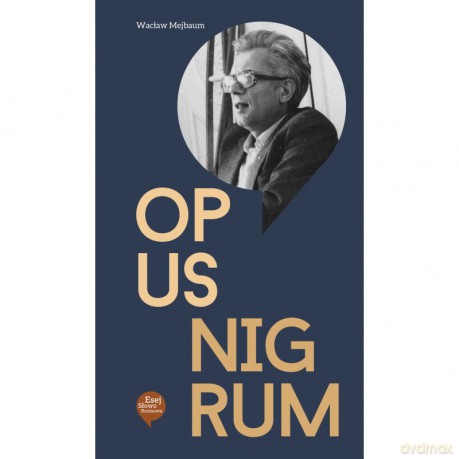 Opus Nigrum - Wacław Mejbaum [KSIĄŻKA]