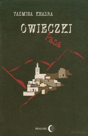 Owieczki Pana - Yasmina Khadra [KSIĄŻKA]