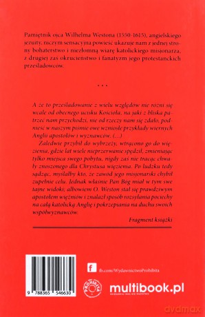 Pamiętnik z czasów prześladowań angielskich za panowania Elżbiety - Wilhelm Weston [KSIĄŻKA]