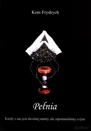Pełnia (Tom 3) - Kem Frydrych [KSIĄŻKA]