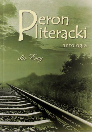 Peron literacki Antologia [KSIĄŻKA]
