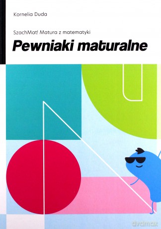 Pewniaki maturalne - Kornelia Duda [KSIĄŻKA]