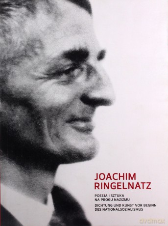 Poezja i sztuka na progu nazizmu - Joachim Ringelnatz [KSIĄŻKA]