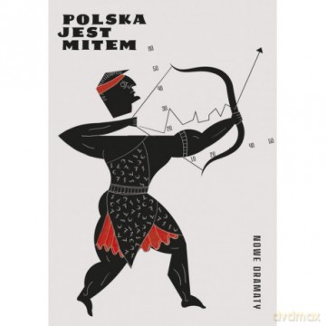 Polska jest mitem [KSIĄŻKA]