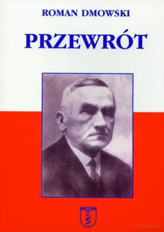 Przewrót - Roman Dmowski [KSIĄŻKA]