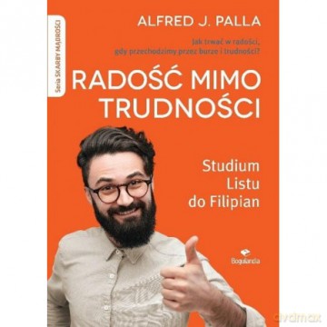 Radość mimo trudności - Alfred J. Palla [AUDIOBOOK]