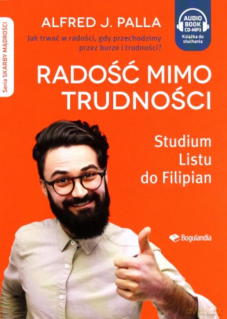 Radość mimo trudności - Alfred J. Palla [AUDIOBOOK]