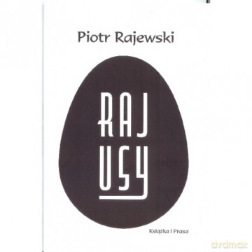 Rajusy - Piotr Rajewski [KSIĄŻKA]