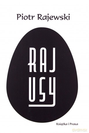 Rajusy - Piotr Rajewski [KSIĄŻKA]