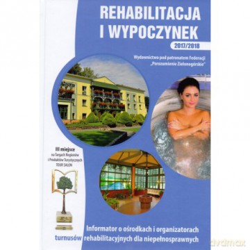 Rehabilitacja i wypoczynek [KSIĄŻKA]