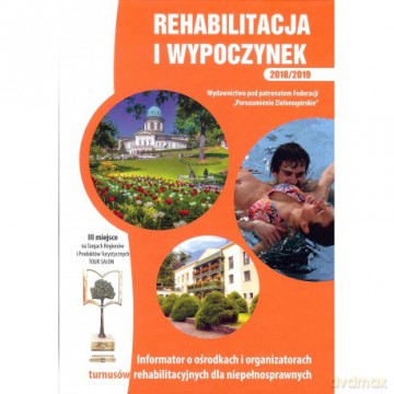 Rehabilitacja i wypoczynek 2018/2019 [KSIĄŻKA]