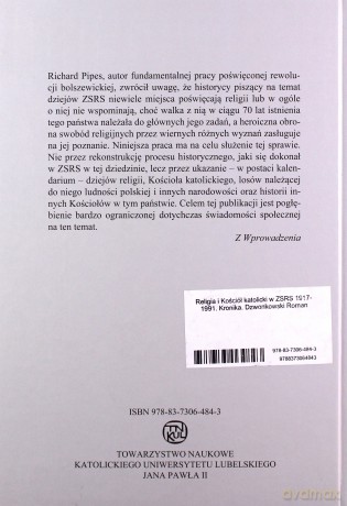 Religia i Kościół katolicki w ZSRR 1917-1991 Kronika - Roman Sac Dzwonkowski [KSIĄŻKA]