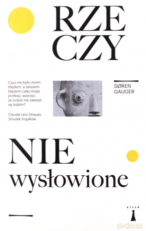 Rzeczy niewysłowione - Soren Gauger [KSIĄŻKA]