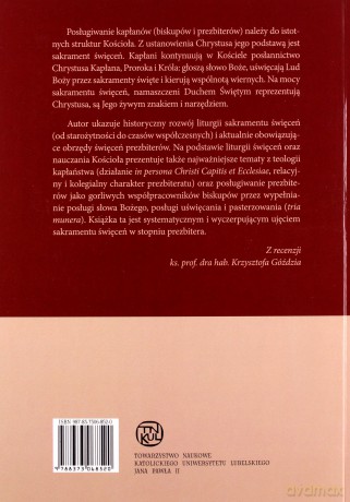 Sakrament święceń. Święcenia prezbiterów - Czesław Ks. Krakowiak [KSIĄŻKA]