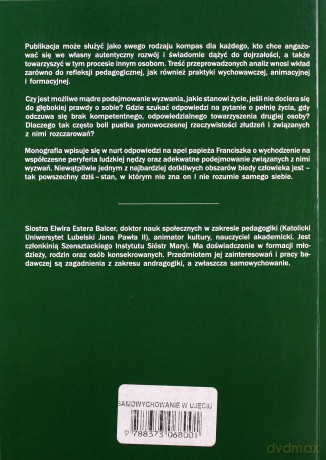 Samowychowanie w ujęciu wybranych autorów XX wieku - Elwira Balcer [KSIĄŻKA]