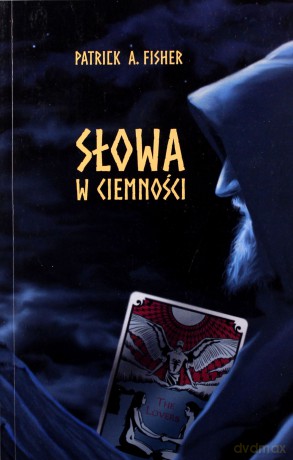 Słowa w ciemności - Patrick A. Fisher [KSIĄŻKA]