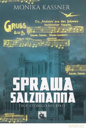 Sprawa Salzmanna - Monika Kassner [KSIĄŻKA]