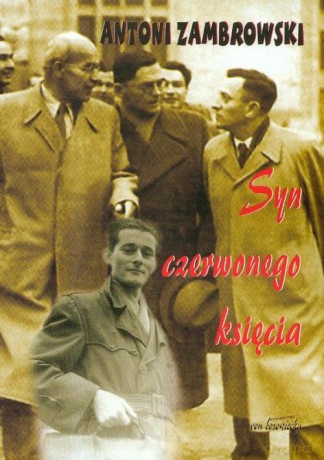 Syn czerwonego księcia - A. Zambrowski [KSIĄŻKA]