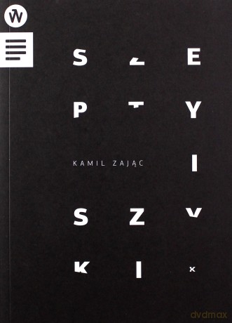 Szepty i Szyki - Kamil Zając [KSIĄŻKA]