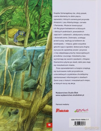 Szmaragdowy las, złoty piasek, czarne diamenty [KSIĄŻKA]