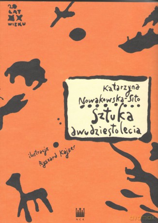 Sztuka dwudziestolecia - Nowakowska-Sito [KSIĄŻKA]
